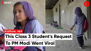 Kathua schoolgirl's plea to PM Modi to rebuild her school goes viral, wants to prepare for IAS