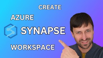 How to create Synapse Workspace for beginners