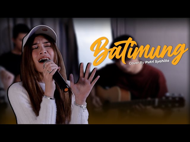 Batimung - Putri Syahilla & Tops music cover lagu banjar | Nanang irwan uma talalu dasar liwar class=
