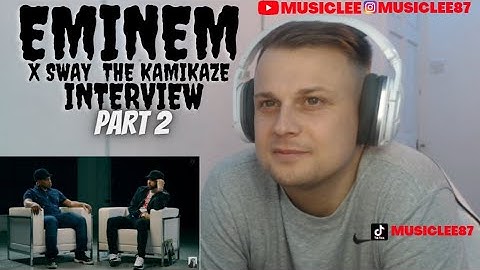 Eminem x Sway   The Kamikaze Interview Part 2 REACTION