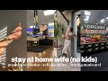 How to master stay at home wife life  creating routine self motivation why i became a sahw  more