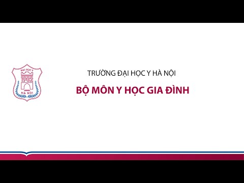Video Y học Gia Đình - 20 năm Hình Thành và Phát Triển - youtube