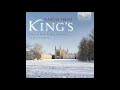 Carols from kings  the choir of kings college cambridge full album