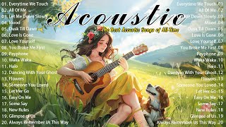 Morning Chill English Love Songs 2024 🍀 Best Acoustic Songs 2024 Lyric 🍀 New Music To Start Your Day