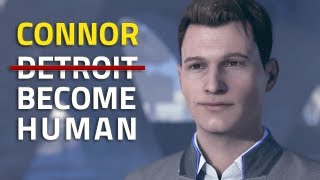 CONNOR BECOMES HUMAN  'HUMAN EMOTION' SCENES