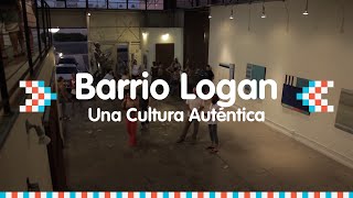 Distrito 8 - Barrio Logan: Una Cultura Auténtica