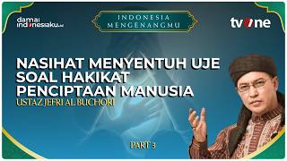 Download lagu Uje's Touching Advice on the Essence of Human Creation | INDONESIA REMEMBERS YOU