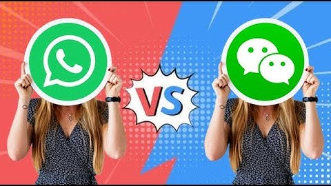 WhatsApp vs WeChat: Which One Has More Features?"