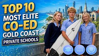 Top 10 Most Elite Co-Ed Gold Coast Private Schools