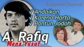 Download Lagu Dangdut Lawas | A. Rafiq @AnyaranChannel_80an #musikdangdut #arafiq #musikindonesia #dangdutlawas  MP3