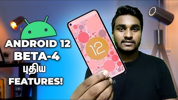Android 12 Beta 4 Top New Features Tamil!