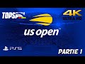 Top spin 2k25 tournoi us open  partie 1 4k60 fr ps5