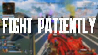 Fight Patiently | Apex Season 21 so far