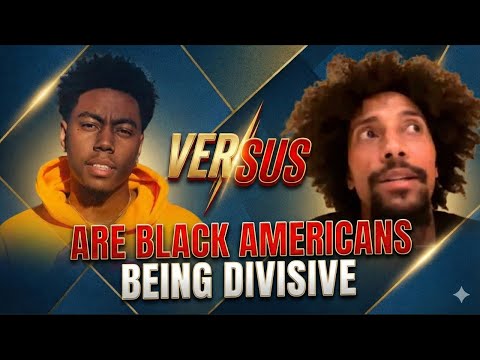 Are Black Americans “Divisive”… Chaka Bars & Chase DEBATE!