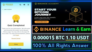 Binance Learn & Earn || Bitcoin Basics || All Rights Quiz Answer || Complete Quiz And Earn Crypto -