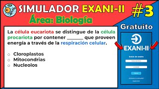 📚 Simulador Oficial EXANI II Área Biología Ejercicio #3 La célula eucariota se distingue de la célul