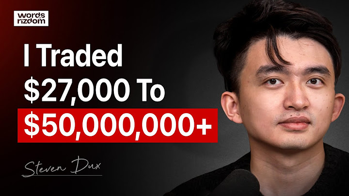 Trading $27,000 to OVER $50 MILLION - Steven Dux