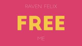 Raven Felix - ME