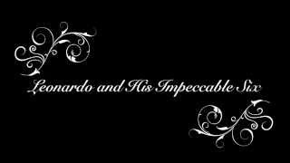 Leonardo and His Impeccable Six - Just A Gigolo (live at @atamerica)