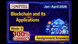 NPTEL Blockchain Week 9 Assignment 9 Answers 2026 | 100 % Correct Solutions|#blockchain 