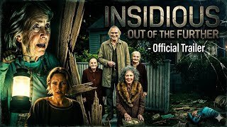🎬 INSIDIOUS: OUT OF THE FURTHER – Official Trailer (4K) 👻🔥
