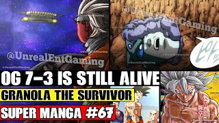 7-3 IS ALIVE! NEW Arc Begins! Granola The Survivor Arc Dragon Ball Super Manga Chapter 67 Spoilers