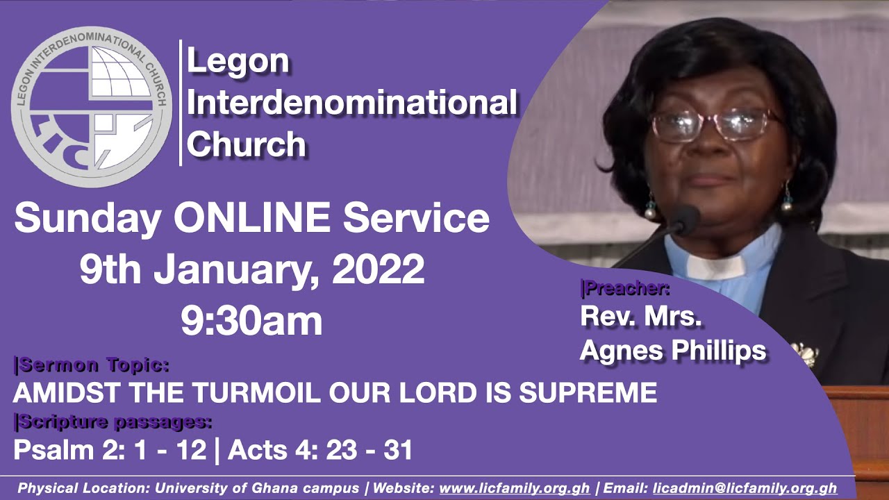 LIC Sunday Service  | Amidst The Turmoil Our Lord Is Supreme| 9th January 2022