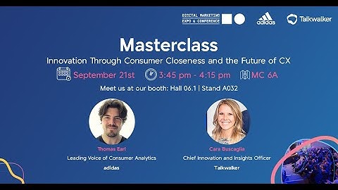 Masterclass: Innovation Through Consumer Closeness and the Future of CX #DMEXCO