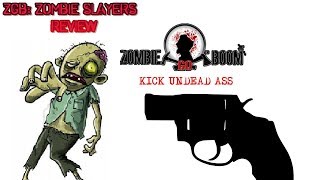 ZGB ZOMBIE SLAYERS REVIEW screenshot 4