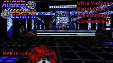 Doom II: AUGER;ZENITH (Ultra Violence 100%) Walkthrough (MAP20: Electric Rave)