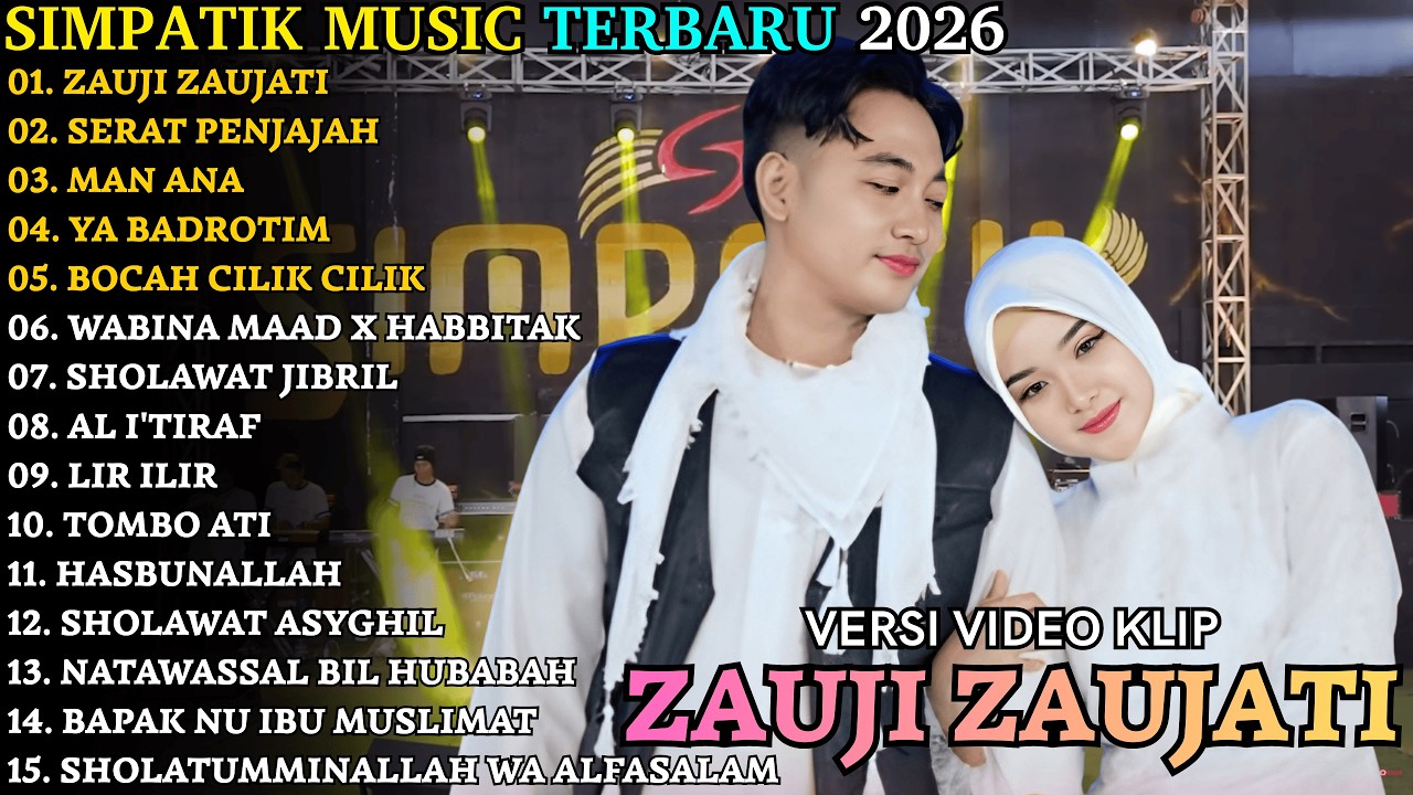ZAUJI ZAUJATI - SERAT PENJAJAH | SIMPATIK TERBARU | SIMPATIK FULL ALBUM TERBARU 2026