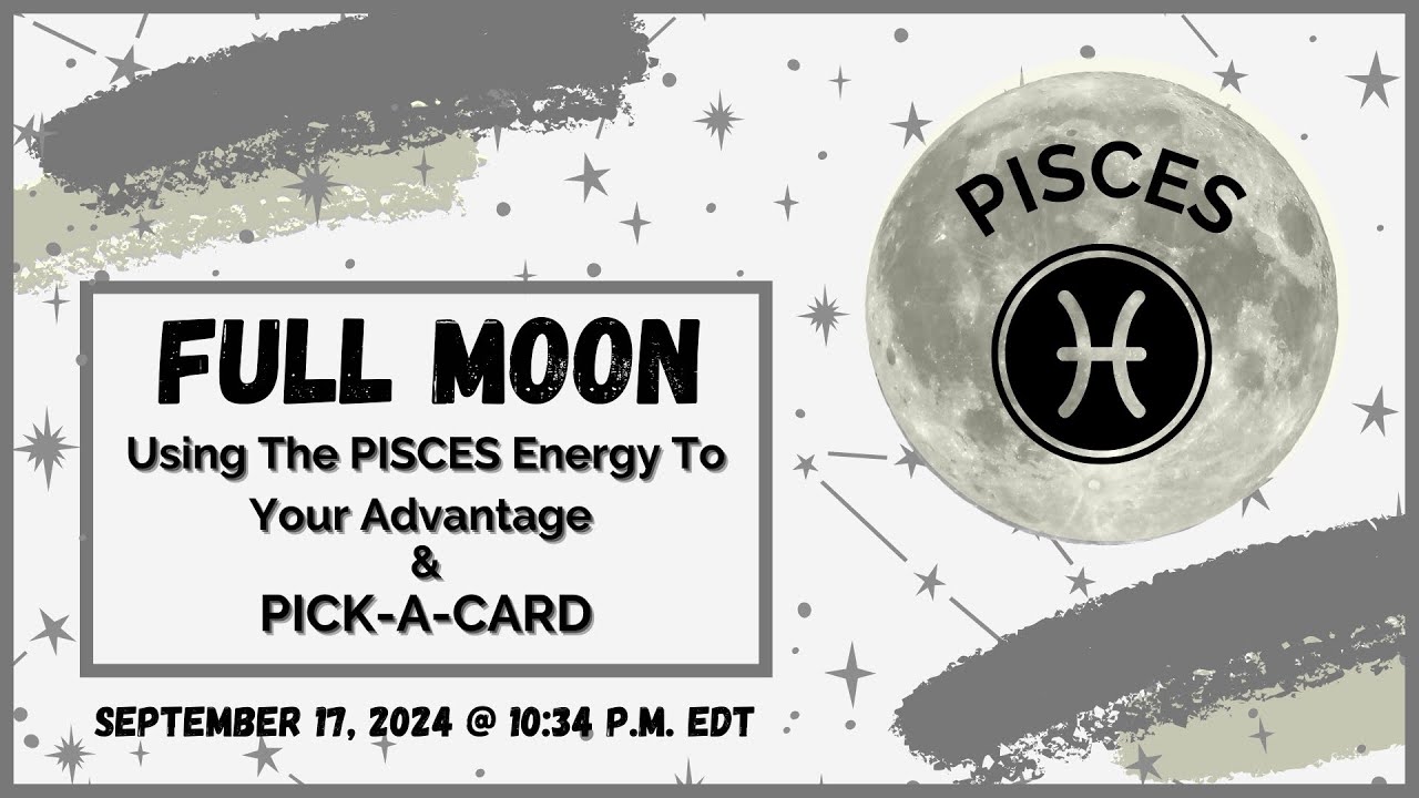 FULL MOON IN PISCES 🌕 Use This Energy To Your Advantage - YouTube