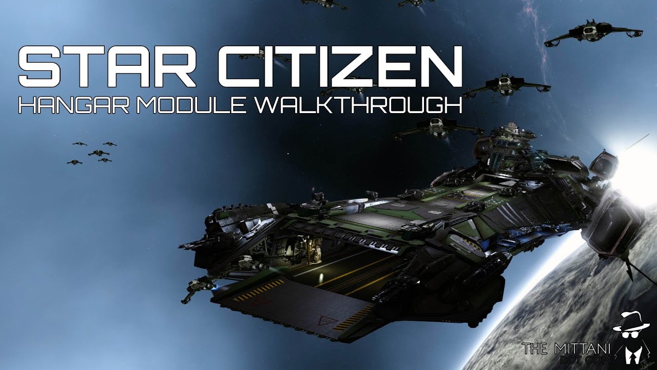 Star Citizen Hangar Walkthrough - YouTube
