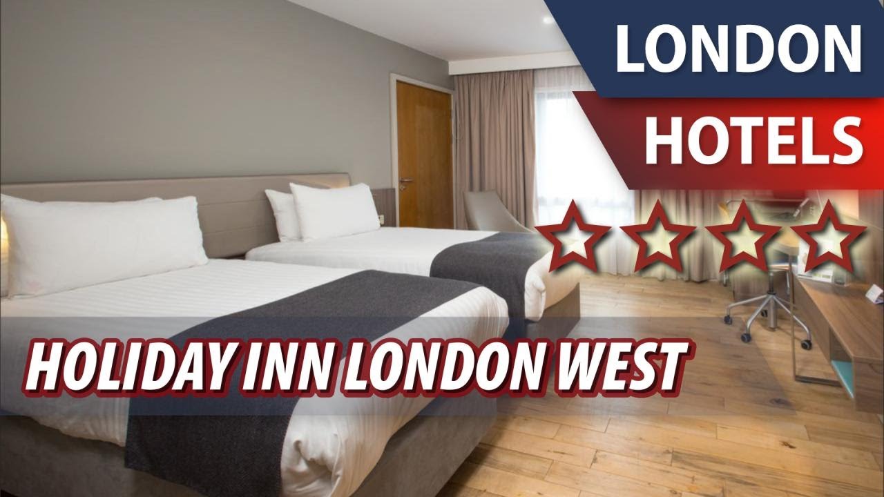 Holiday Inn London West ⭐⭐⭐⭐ | Review Hotel in London, Great Britain
