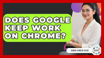 Does Google Keep Work On Chrome? - Admin Career Guide