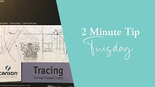2 Min Tip Tuesday Canson versus Strathmore Tracing Paper are they all the same
