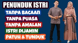 Cara Membuat Istri Tunduk Dan Patuh Pada Suami