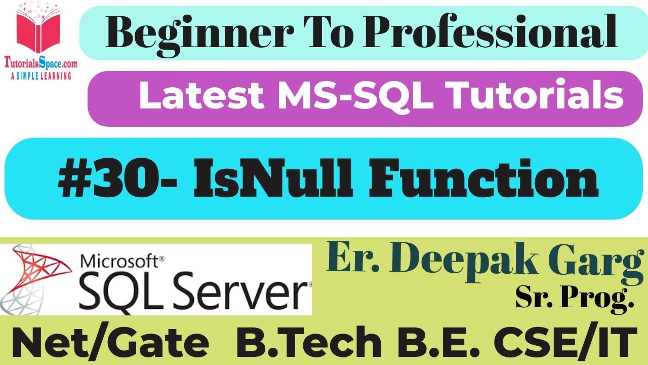 30- ISNULL Function in SQL | Handling NULL Values in SQL Queries - YouTube