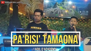 Pa'risi' Tamaona - Aqil D'academy || Cipta Ridwan Sau' || Warkop Ballarate