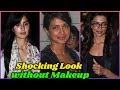 10 bollywood actress who look shocking without makeup  katrina priyanka chopra deepika padukone