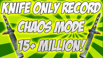 KNIFE ONLY | CHAOS MODE - 15+ MILLION POINTS! RECORD!!! MW3