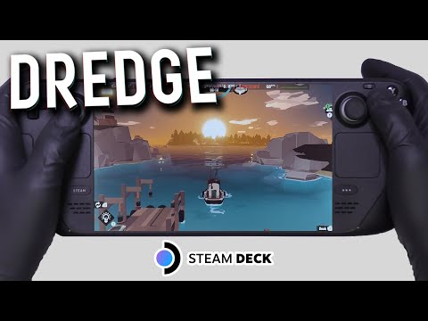 DREDGE | Steam Deck Gameplay | Steam OS