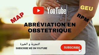 ABRÉVIATION EN    OBSTETRIQUE