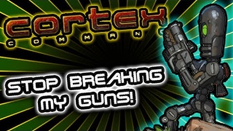 STOP BREAKING MY GUNS! Cortex Command Chaos Wars - Part 5