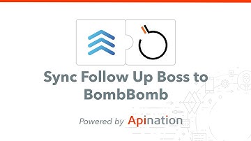 Follow Up Boss and BombBomb Video Email - Sync your Contacts and Increase Email Engagement