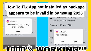 How to Fix "App Not Installed – Package Appears to Be Invalid" on Samsung (2025 Update)✅