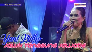 JALUK TANGGUNG JAWABE | Voc. Yani Ridho | Sintren Dangdut PUTRI SELANGIT