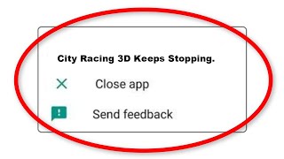 How To Fix City Racing 3D Apps Keeps Stopping Problem in Android Phone screenshot 1