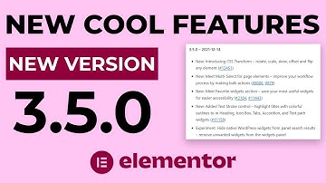 NEW RELEASE - Going through all the cool features of Elementor 3.5.0