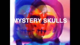 Mystery Skulls - The Future